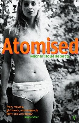 Atomised - Michel Houellebecq