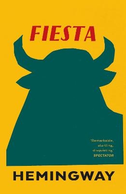 Fiesta - Ernest Hemingway