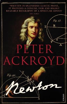 Brief Lives 3 - Newton - Peter Ackroyd