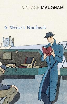 A Writer's Notebook - W. Somerset Maugham