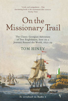 On The Missionary Trail - T Hiney