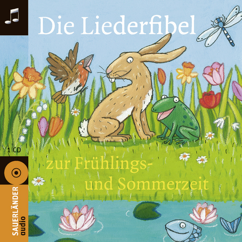 Die Liederfibel zur Frühlings- und Sommerzeit