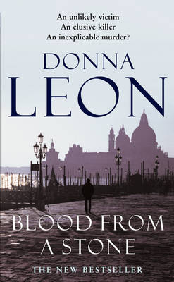 Blood From A Stone - Donna Leon