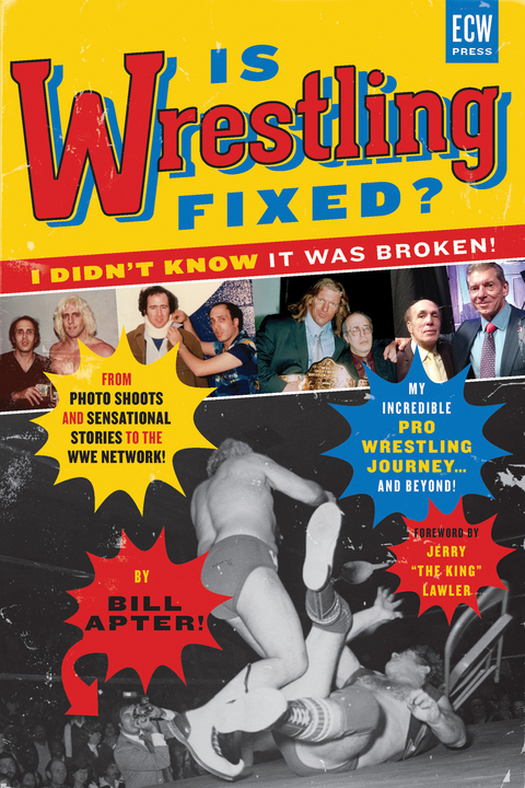 Is Wrestling Fixed? I Didn't Know It Was Broken! -  Bill Apter