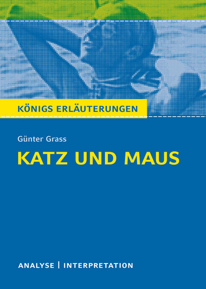 Katz und Maus von Günter Grass. - Günter Grass