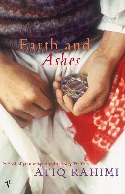 Earth and Ashes - Atiq Rahimi