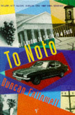 To Noto - Duncan Fallowell