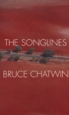 The Songlines - Bruce Chatwin