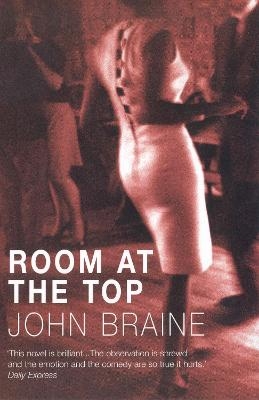 Room At The Top - John Braine