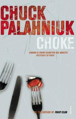 Choke - Chuck Palahniuk