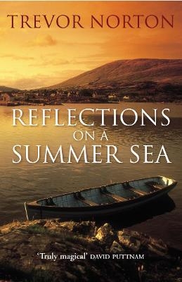 Reflections On A Summer Sea - Trevor Norton