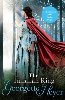 The Talisman Ring - Georgette Heyer