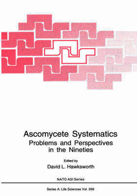 Ascomycete Systematics - 