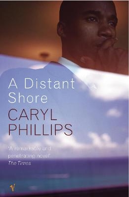 A Distant Shore - Caryl Phillips