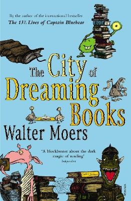 The City Of Dreaming Books - Walter Moers