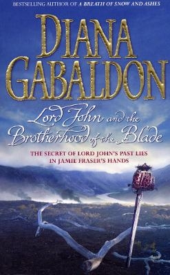 Lord John and the Brotherhood of the Blade - Diana Gabaldon
