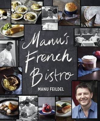 Manu's French Bistro - Manu Feildel