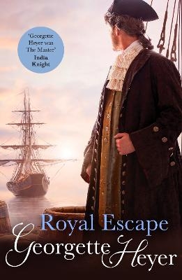 Royal Escape - Georgette Heyer