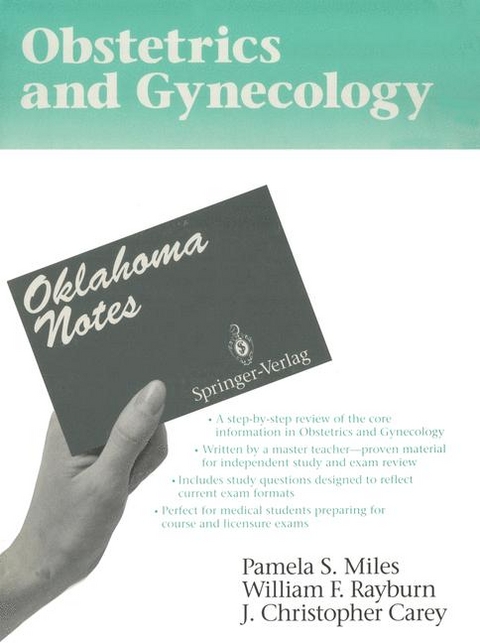 Obstetrics and Gynecology -  J.Christopher Carey,  Pamela S. Miles,  William F. Rayburn