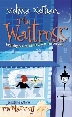 The Waitress - Melissa Nathan