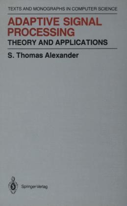 Adaptive Signal Processing -  Thomas S. Alexander