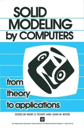 Solid Modeling by Computers - 