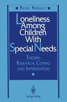 Loneliness Among Children With Special Needs -  Malka Margalit