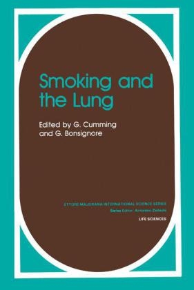 Smoking and the Lung -  G. Bonsignore,  G. Cumming