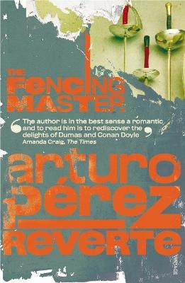 The Fencing Master - Arturo Peréz-Reverte