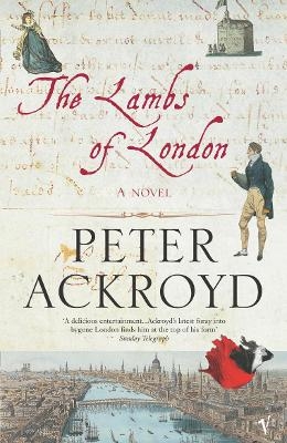 The Lambs Of London - Peter Ackroyd