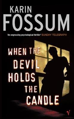 When the Devil Holds the Candle - Karin Fossum