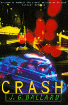 Crash - J G Ballard