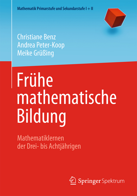 Frühe Mathematische Bildung Von Christiane Benz | ISBN 978-3-8274-2632 ...