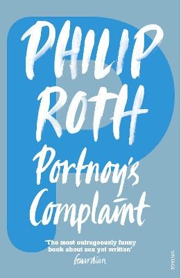 Portnoy's Complaint - Philip Roth