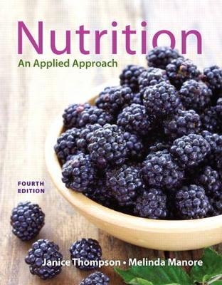 Nutrition - Janice J. Thompson, Melinda Manore