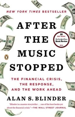 After the Music Stopped - Alan S. Blinder