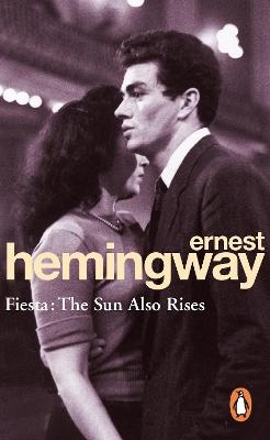 Fiesta - Ernest Hemingway