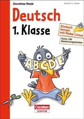 Einfach lernen mit Rabe Linus - Deutsch 1. Klasse - Dorothee Raab