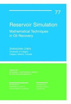 Reservoir Simulation - Zhangxin Chen