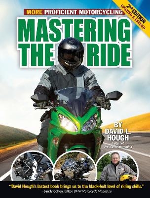 Mastering the Ride - David L. Hough