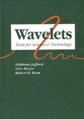 Wavelets - Stéphane Jaffard, Yves Meyer, Robert D. Ryan