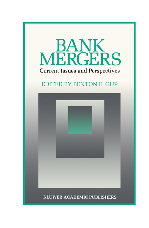 Bank Mergers: Current Issues and Perspectives - 