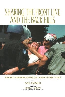 Sharing the Front Line and the Back Hills - Yael Danieli