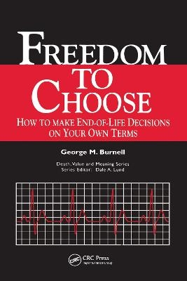 Freedom to Choose - Burnell Burnell, Dale Lund