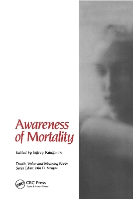 Awareness of Mortality - 