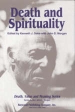 Death and Spirituality - Kenneth J. Doka, John D. Morgan