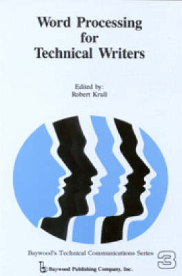 Word Processing for Technical Writers - Robert Krull