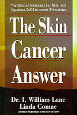 The Skin Cancer Answer - Linda Comac, William Lane