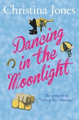 Dancing in the Moonlight - Christina Jones