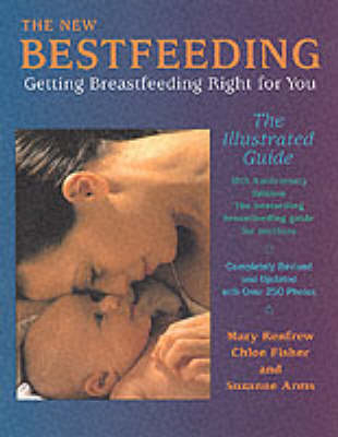 Bestfeeding - Mary J. Renfrew, Chloe Fisher, Suzanne Arms